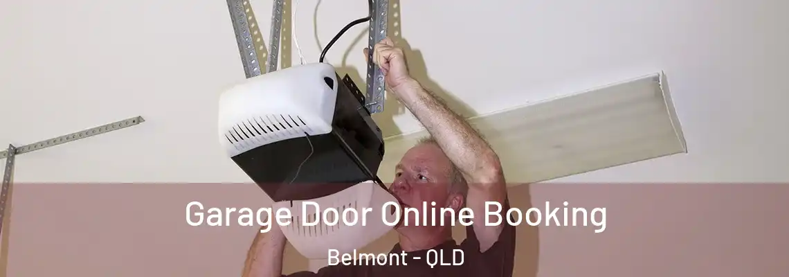Garage Door Online Booking Belmont - QLD