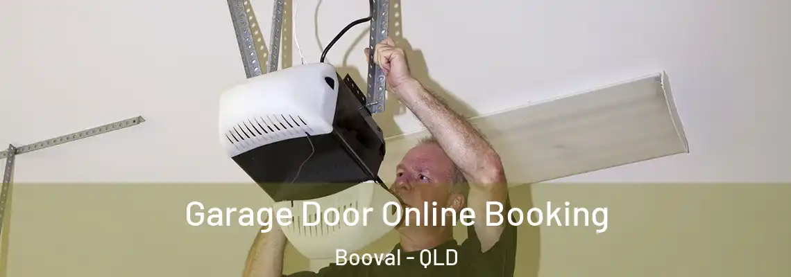  Garage Door Online Booking Booval - QLD