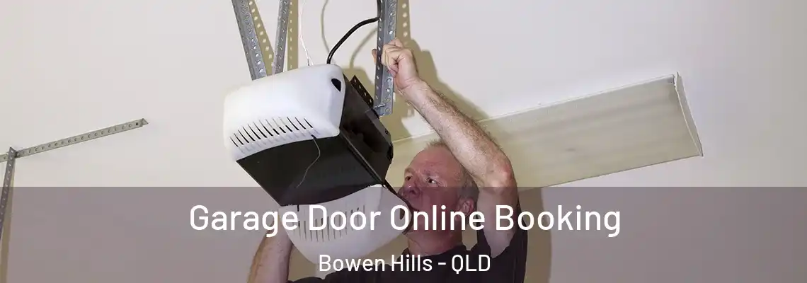  Garage Door Online Booking Bowen Hills - QLD