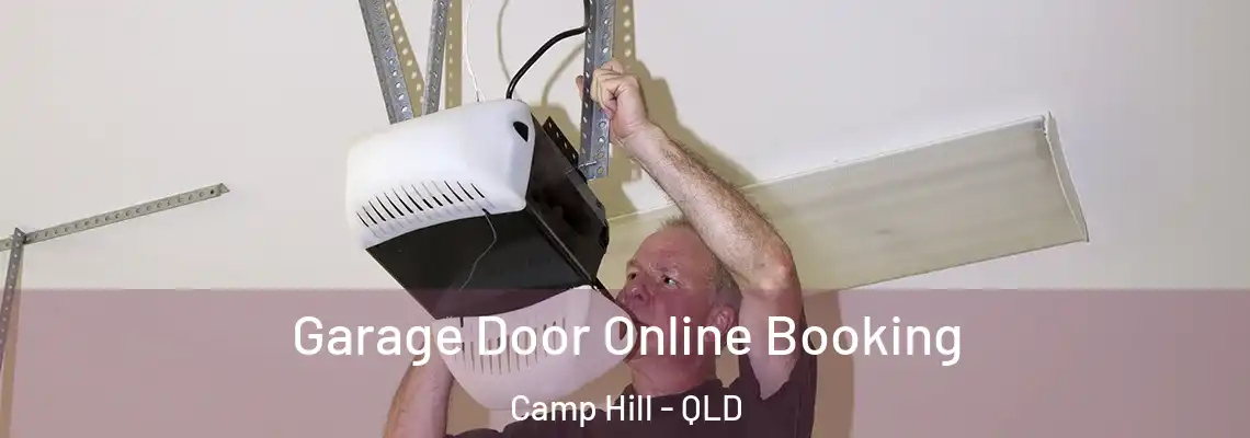 Garage Door Online Booking Camp Hill - QLD