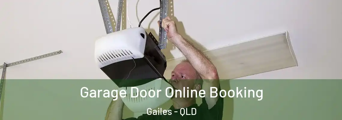  Garage Door Online Booking Gailes - QLD