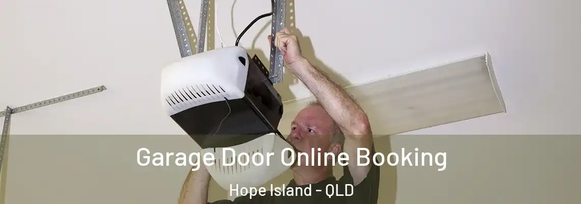  Garage Door Online Booking Hope Island - QLD