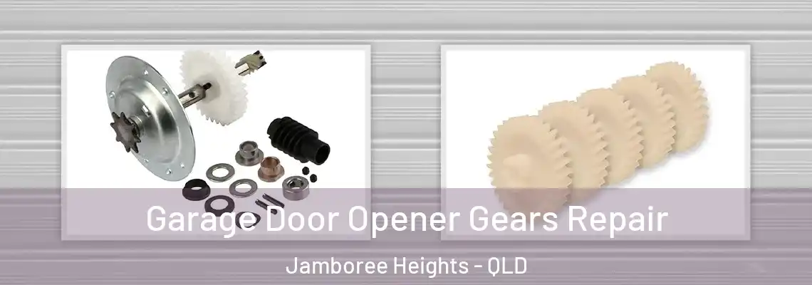 Garage Door Opener Gears Repair Jamboree Heights - QLD