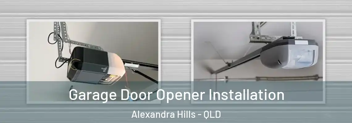  Garage Door Opener Installation Alexandra Hills - QLD