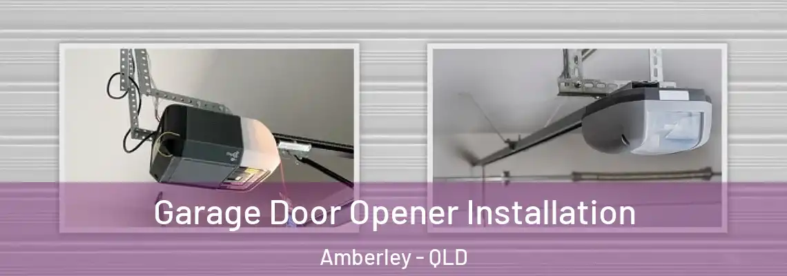  Garage Door Opener Installation Amberley - QLD