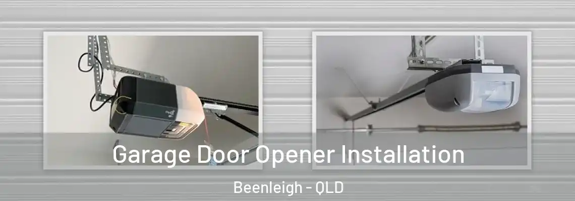 Garage Door Opener Installation Beenleigh - QLD