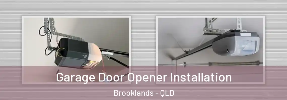 Garage Door Opener Installation Brooklands - QLD