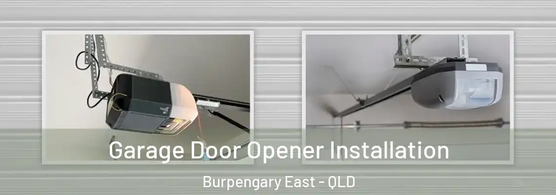 Garage Door Opener Installation Burpengary East - QLD
