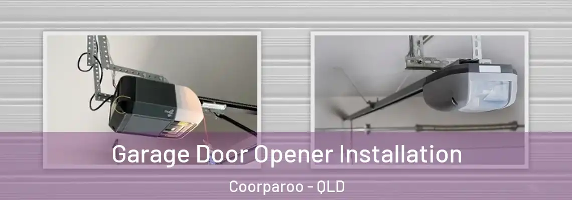  Garage Door Opener Installation Coorparoo - QLD
