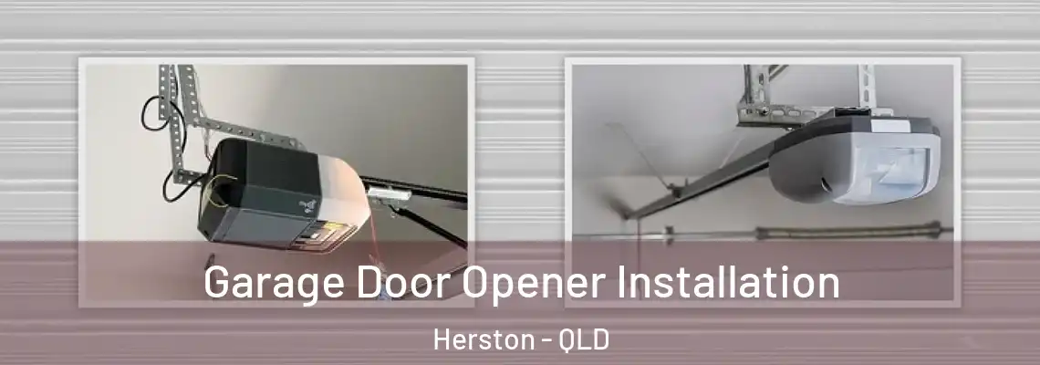 Garage Door Opener Installation Herston - QLD