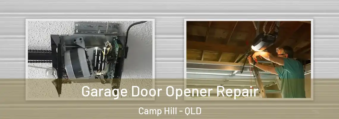  Garage Door Opener Repair Camp Hill - QLD