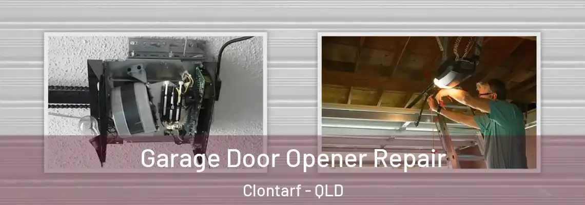 Garage Door Opener Repair Clontarf - QLD