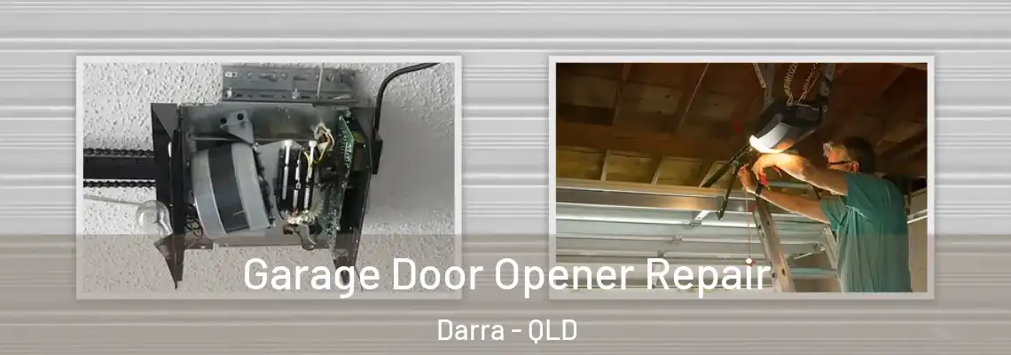  Garage Door Opener Repair Darra - QLD