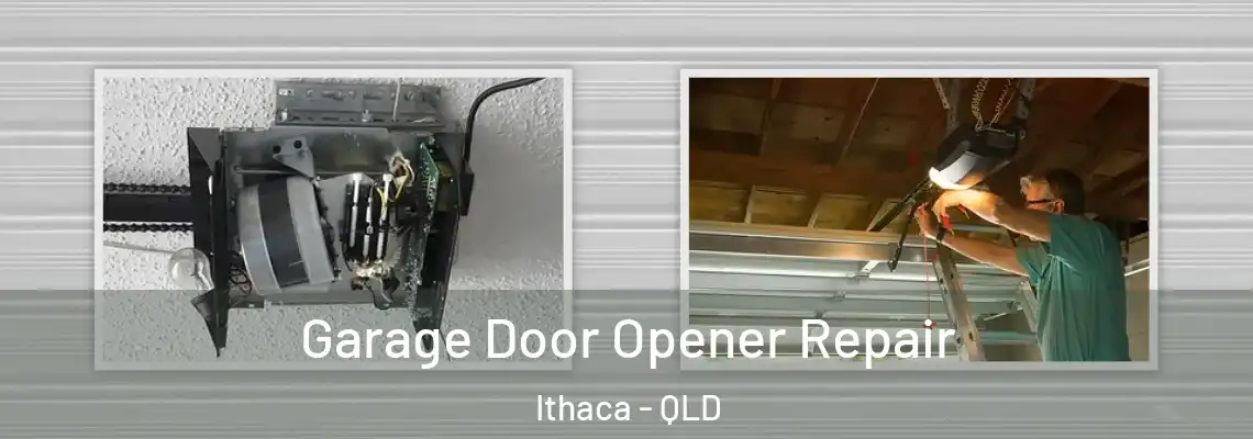 Garage Door Opener Repair Ithaca - QLD