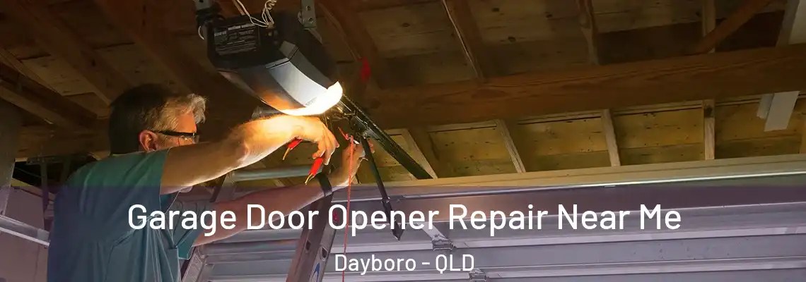 Garage Door Opener Repair Near Me Dayboro - QLD