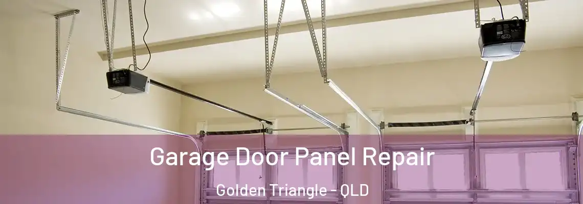  Garage Door Panel Repair Golden Triangle - QLD