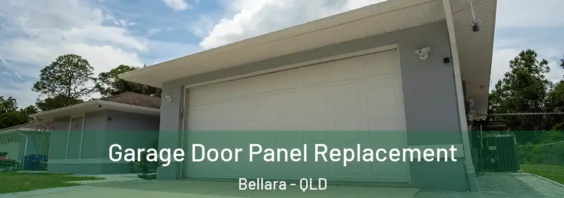  Garage Door Panel Replacement Bellara - QLD