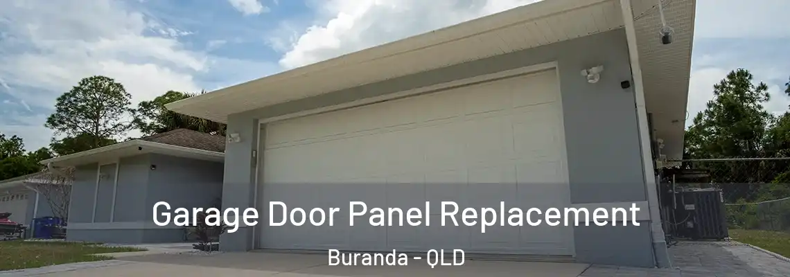 Garage Door Panel Replacement Buranda - QLD