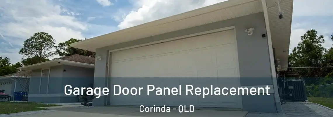 Garage Door Panel Replacement Corinda - QLD