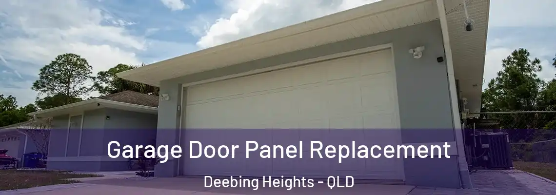  Garage Door Panel Replacement Deebing Heights - QLD