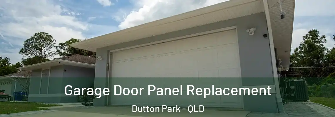 Garage Door Panel Replacement Dutton Park - QLD