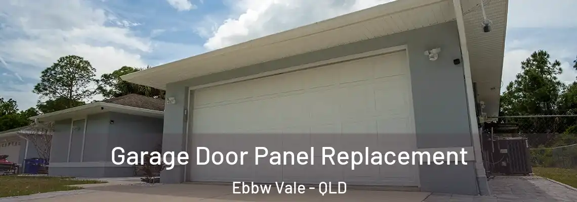  Garage Door Panel Replacement Ebbw Vale - QLD