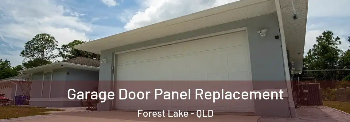 Garage Door Panel Replacement Forest Lake - QLD