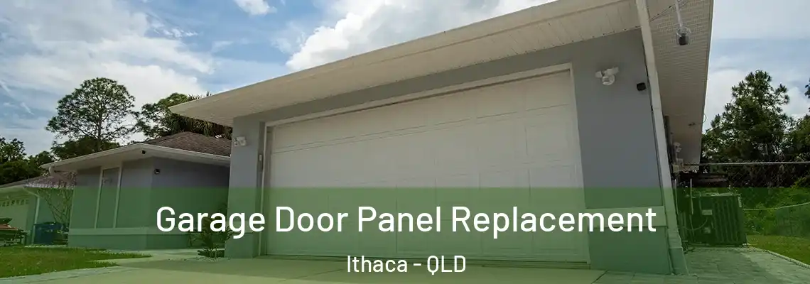 Garage Door Panel Replacement Ithaca - QLD