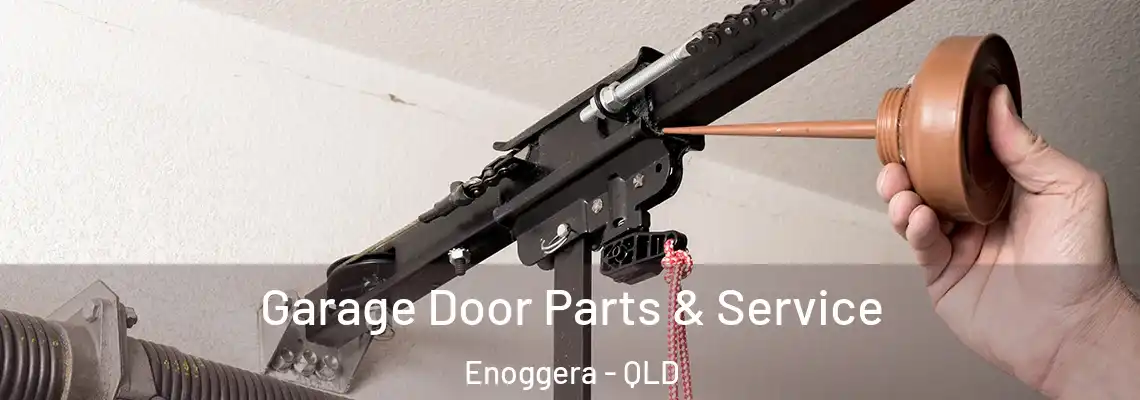 Garage Door Parts & Service Enoggera - QLD