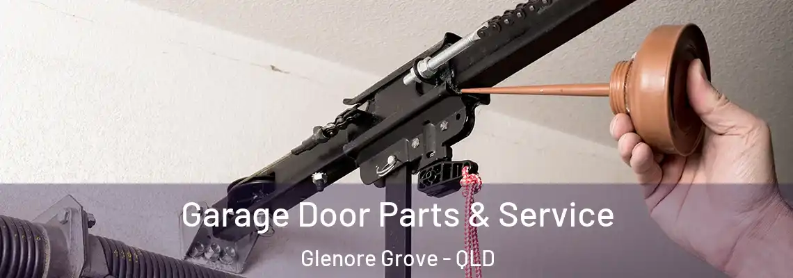 Garage Door Parts & Service Glenore Grove - QLD