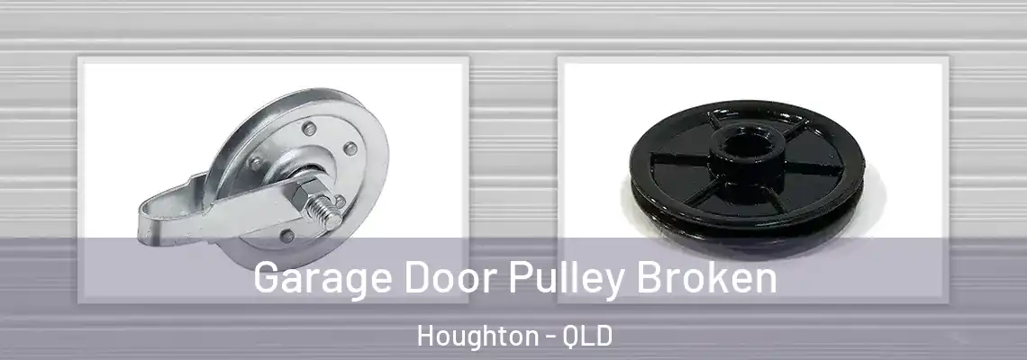  Garage Door Pulley Broken Houghton - QLD