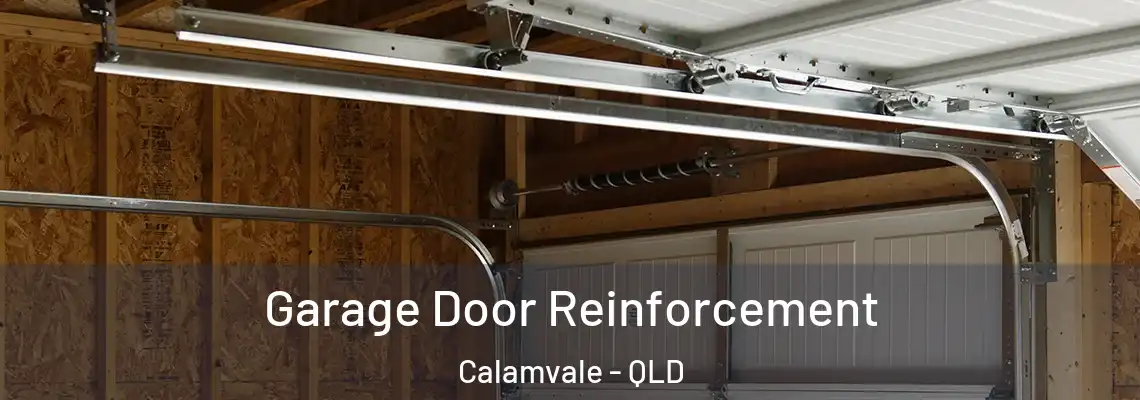  Garage Door Reinforcement Calamvale - QLD