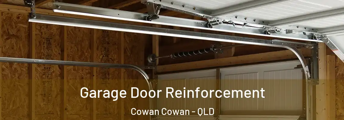  Garage Door Reinforcement Cowan Cowan - QLD