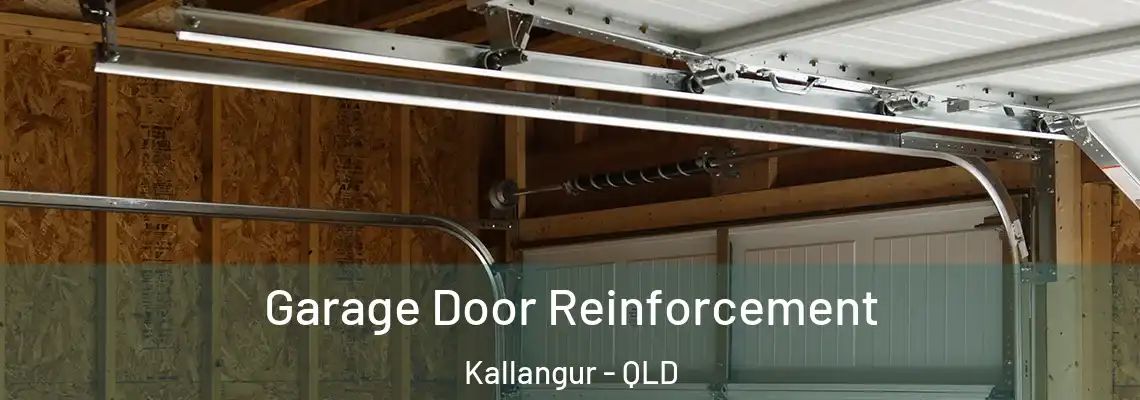  Garage Door Reinforcement Kallangur - QLD
