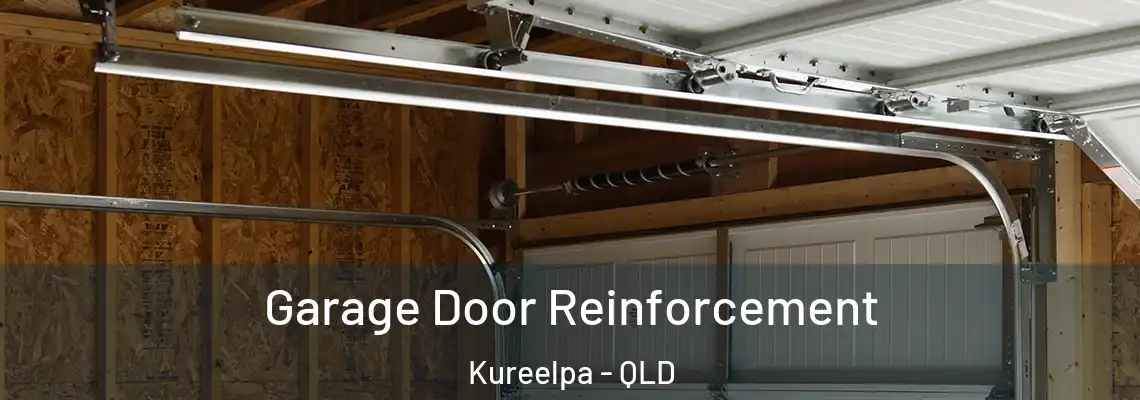  Garage Door Reinforcement Kureelpa - QLD