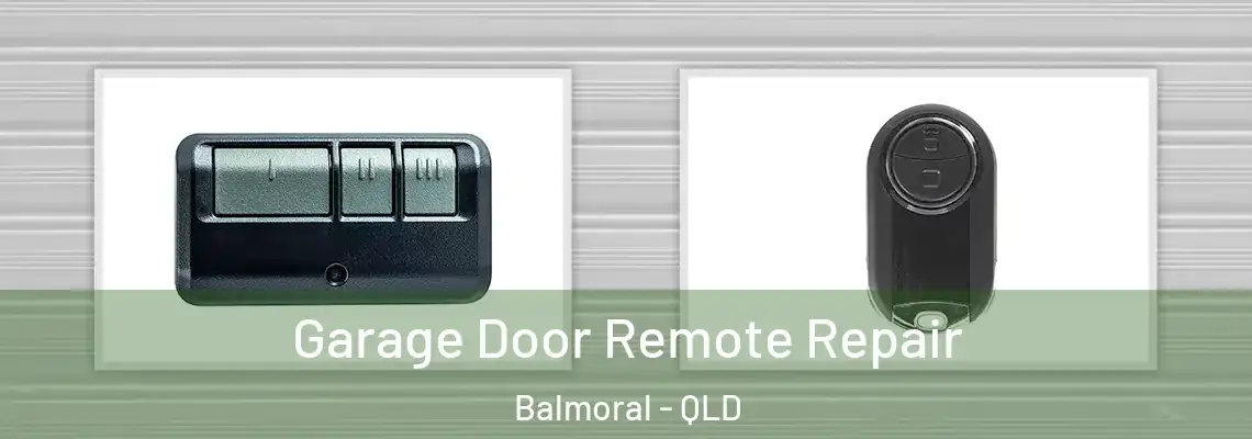  Garage Door Remote Repair Balmoral - QLD