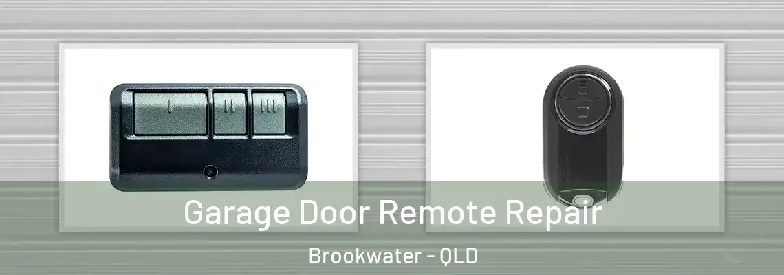 Garage Door Remote Repair Brookwater - QLD