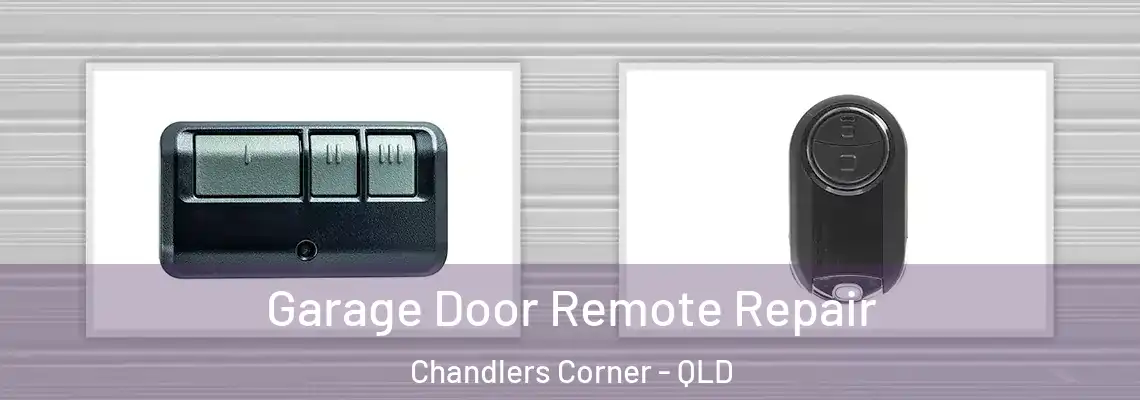 Garage Door Remote Repair Chandlers Corner - QLD