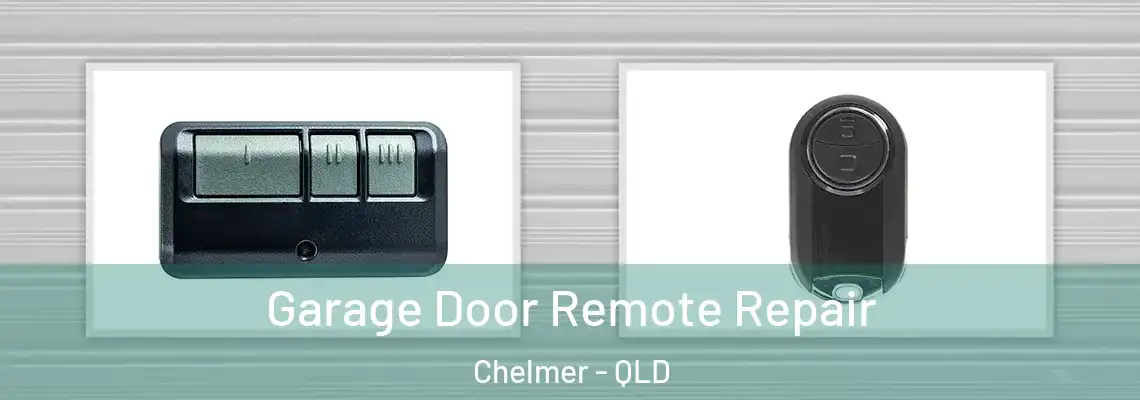 Garage Door Remote Repair Chelmer - QLD