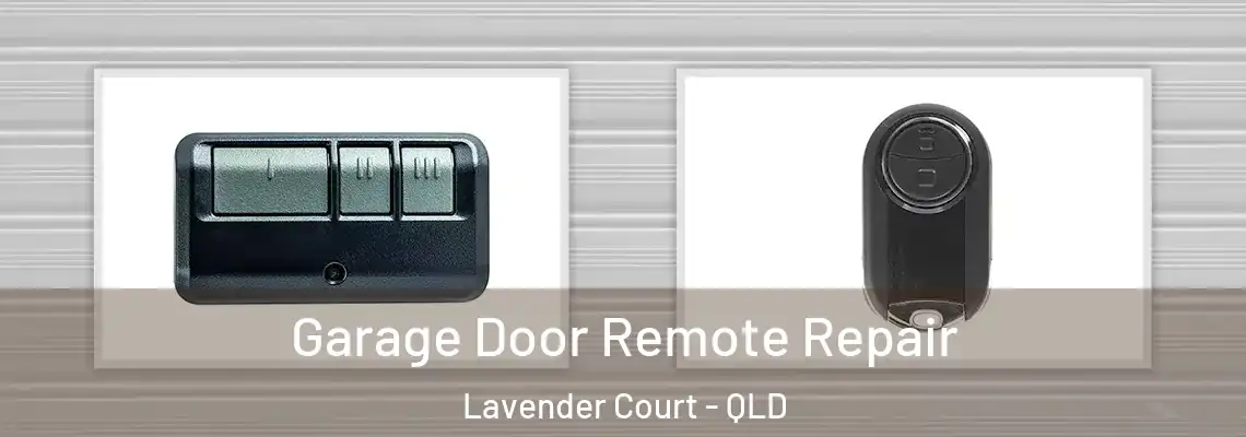 Garage Door Remote Repair Lavender Court - QLD