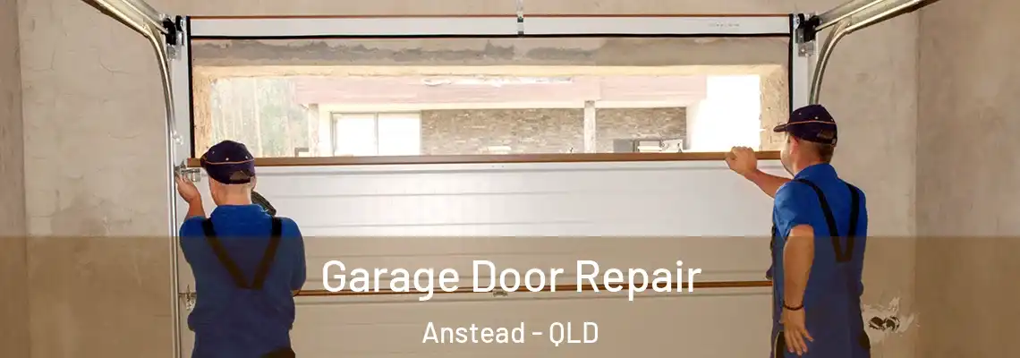  Garage Door Repair Anstead - QLD