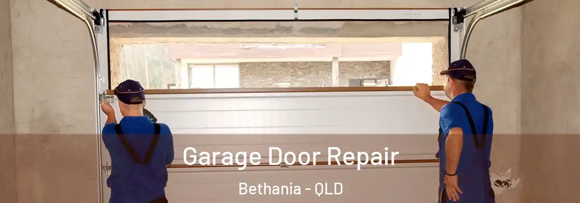 Garage Door Repair Bethania - QLD