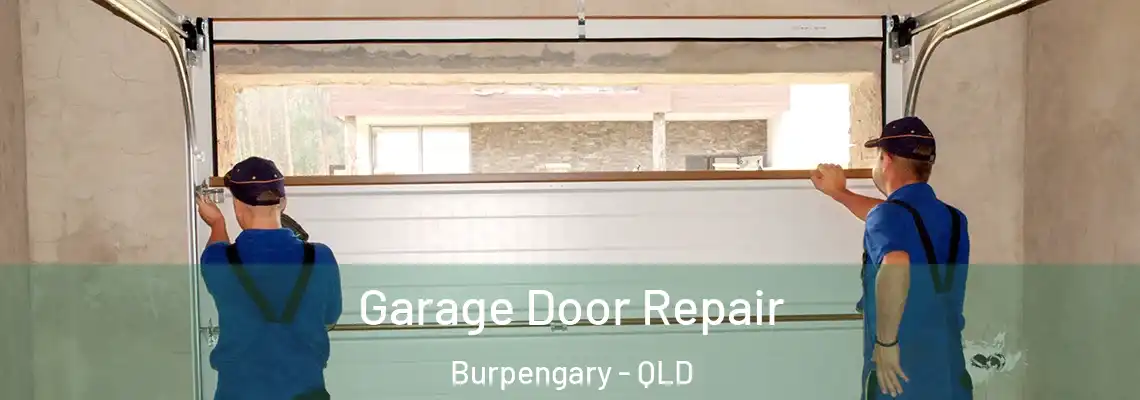  Garage Door Repair Burpengary - QLD