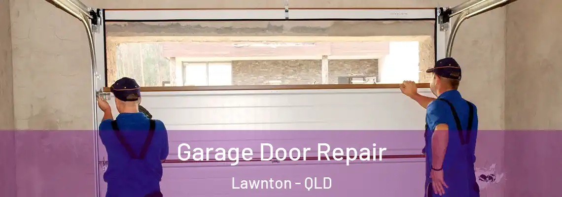  Garage Door Repair Lawnton - QLD