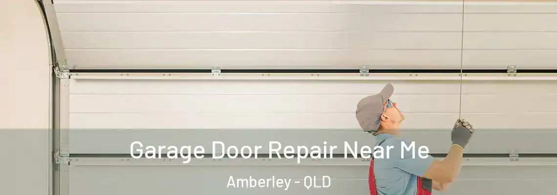  Garage Door Repair Near Me Amberley - QLD
