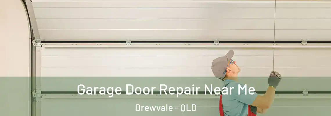  Garage Door Repair Near Me Drewvale - QLD