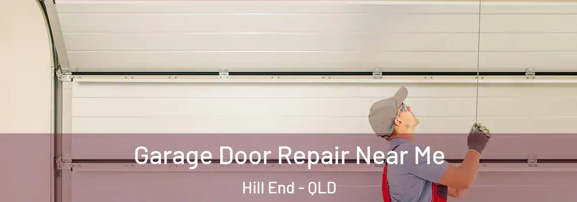 Garage Door Repair Near Me Hill End - QLD
