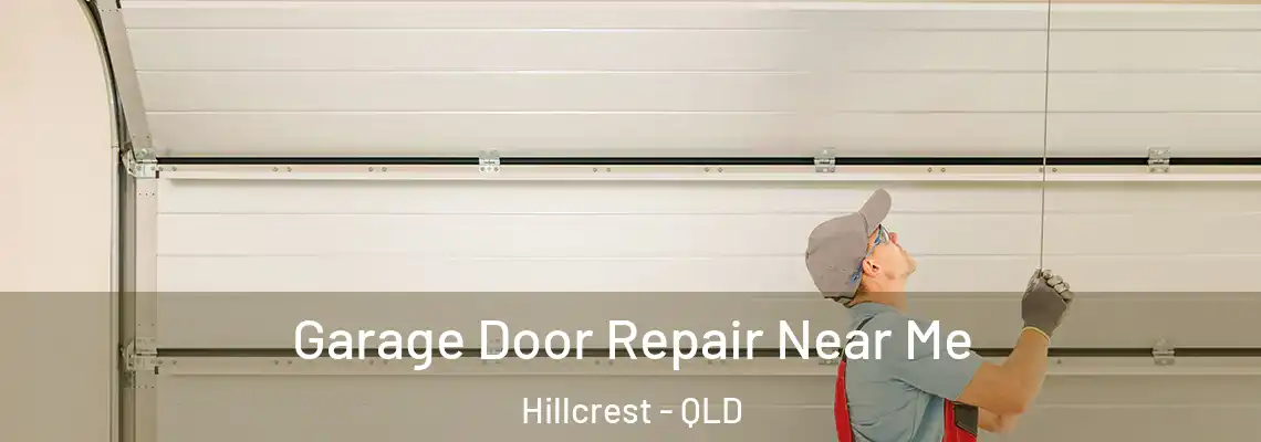  Garage Door Repair Near Me Hillcrest - QLD