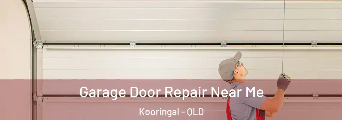 Garage Door Repair Near Me Kooringal - QLD