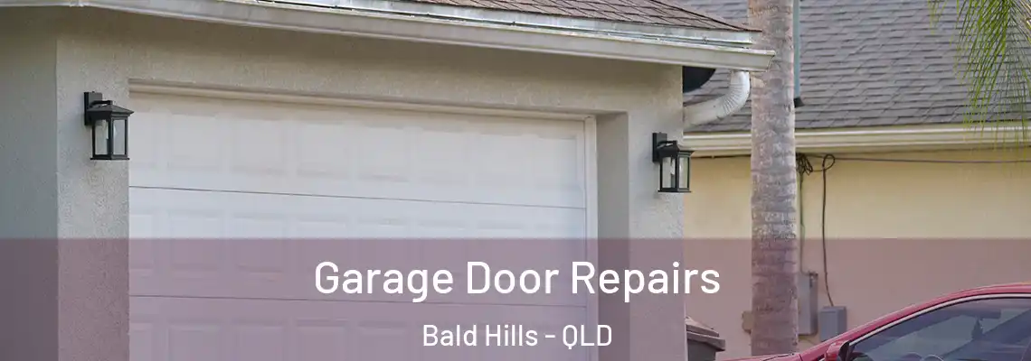  Garage Door Repairs Bald Hills - QLD